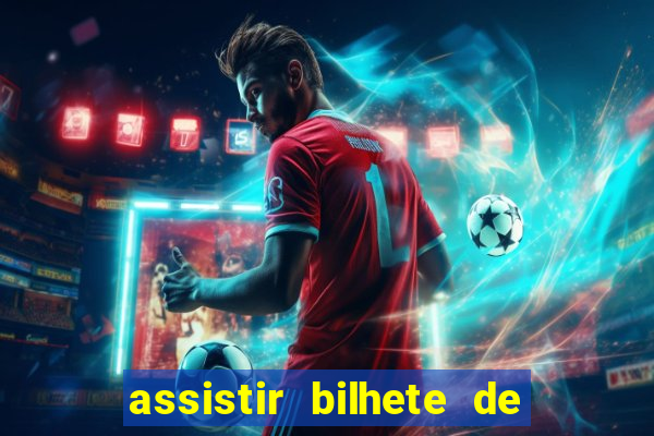 assistir bilhete de loteria dublado